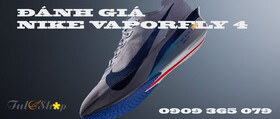 Đánh Giá Giày Chạy Bộ Mới Nike Vaporfly 4